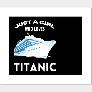 Just A Girl Who Loves Titanic Stream Generation Loss Shirt Posters and Art